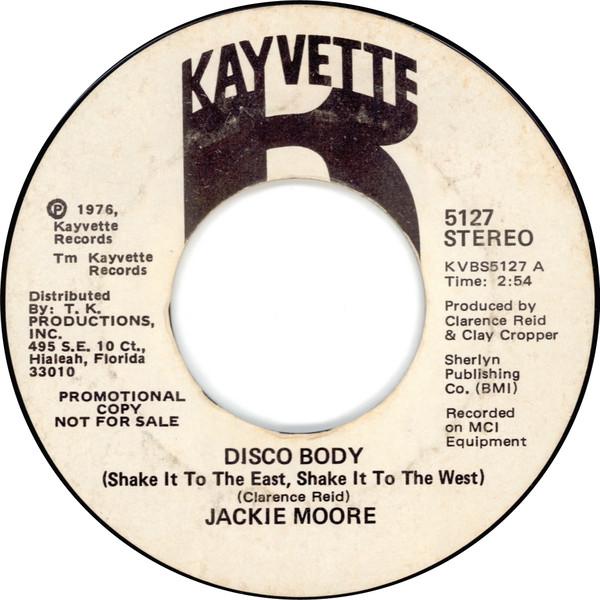 7inch Record JACKIE MOORE - Disco Body (Shake It To The East, S 5127 Kayvette 1976 US Soul/Funk Used
7inch Record JACKIE MOORE - Disco Body (Shake It To The East, S 5127 Kayvette 1976 US Soul/Funk Used