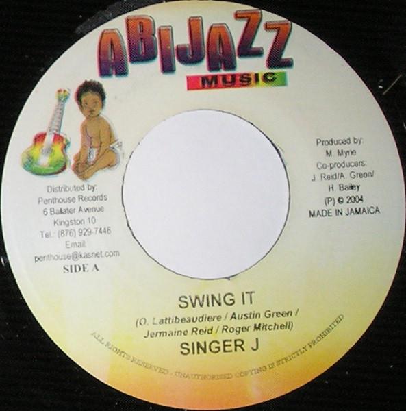 7inch Record SINGER J - Swing It NONE Abijazz Music 2004 Jamaica Reggae, Ska & Dub Used
7inch Record SINGER J - Swing It NONE Abijazz Music 2004 Jamaica Reggae, Ska & Dub Used
