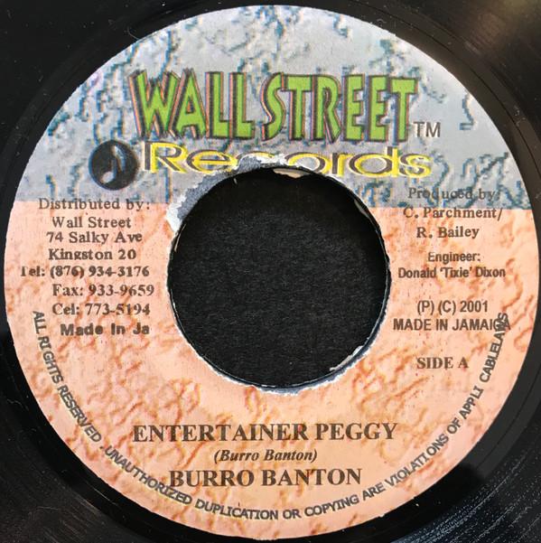 7inch Record BURRO BANTON - Entertainer Peggy NONE Wallstreet Reco 2001 Jamaica Reggae, Ska & Dub Used
7inch Record BURRO BANTON - Entertainer Peggy NONE Wallstreet Reco 2001 Jamaica Reggae, Ska & Dub Used