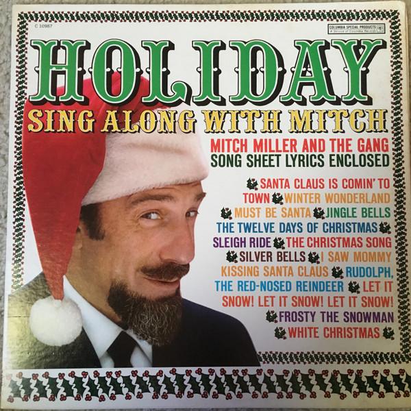 Виниловая пластинка MITCH MILLER THE GANG Holiday Sing Along With Mitch C10987 Columbia 1972 США Поп Б/у
Виниловая пластинка MITCH MILLER THE GANG Holiday Sing Along With Mitch C10987 Columbia 1972 США Поп Б/у