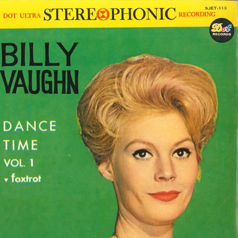 7inch Record BILLY VAUGHN ORCHESTRA - Opus One / Johnson Rag / Stardust / SJET113 DOT Japan Classical Used
7inch Record BILLY VAUGHN ORCHESTRA - Opus One / Johnson Rag / Stardust / SJET113 DOT Japan Classical Used