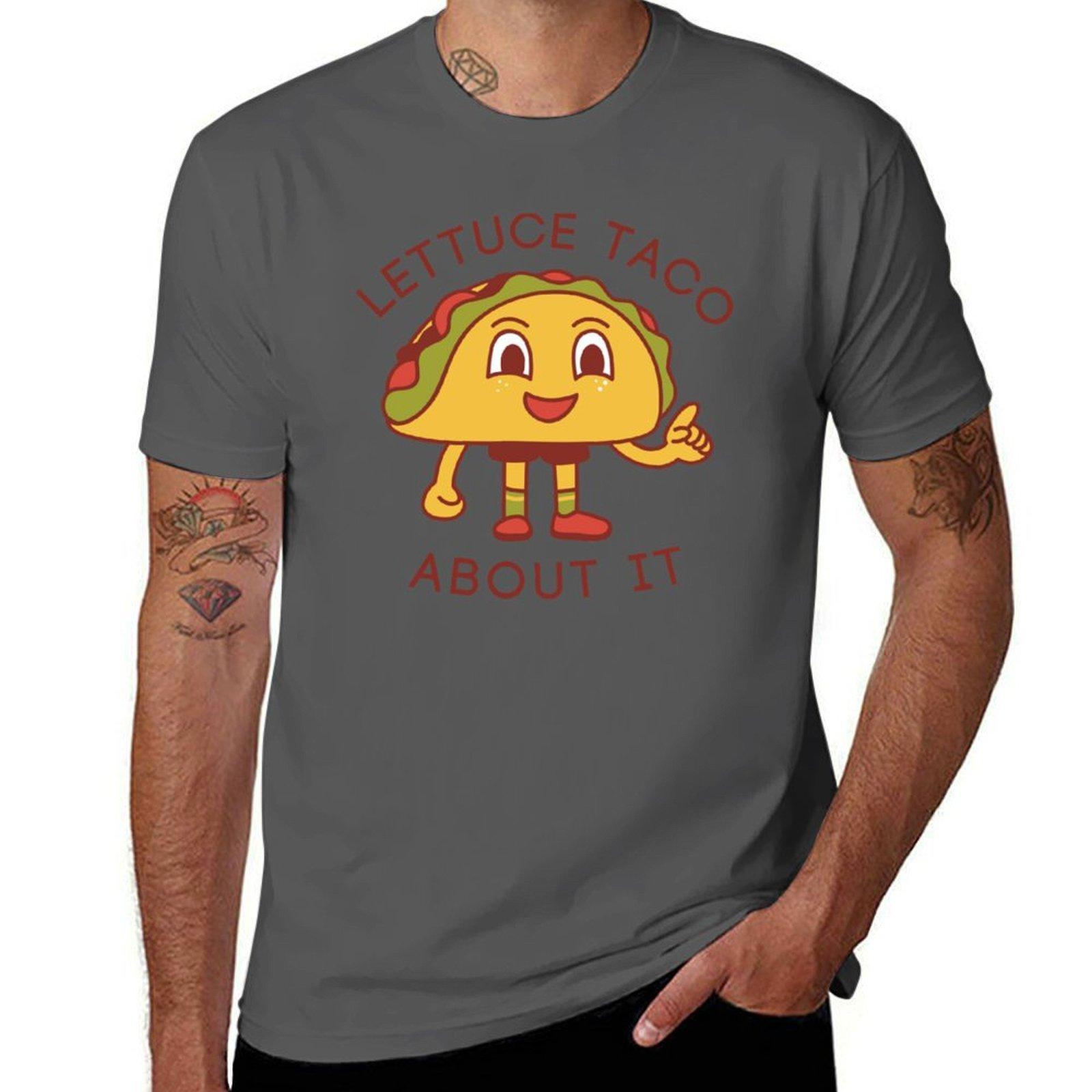 Lettuce Taco About It TShirt t shirt for man 100 percent cotton funny t shirts dark humor TShirt 4XL
Lettuce Taco About It TShirt t shirt for man 100 percent cotton funny t shirts dark humor TShirt 4XL