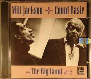 CD MILT JACKSON, COUNT BASIE BIG BAND - Milt Jackson + Count Basie + The Bi OJCCD741 Original Jazz C 1992 US Jazz Used
CD MILT JACKSON, COUNT BASIE BIG BAND - Milt Jackson + Count Basie + The Bi OJCCD741 Original Jazz C 1992 US Jazz Used