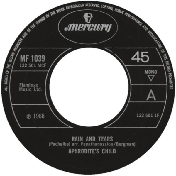 7inch Record APHRODITE S CHILD - Rain And Tears MF1039 Mercury 1968 UK Rock Used
7inch Record APHRODITE S CHILD - Rain And Tears MF1039 Mercury 1968 UK Rock Used