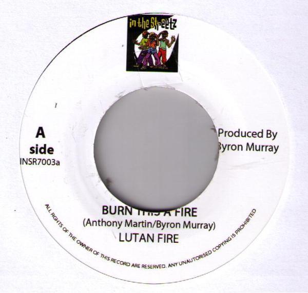 7inch Record LUTAN FYAH / PERFECT - Burn This A Fire / Everyone INSR003 In The Streetz 2011 Jamaica Reggae, Ska & Dub Used
7inch Record LUTAN FYAH / PERFECT - Burn This A Fire / Everyone INSR003 In The Streetz 2011 Jamaica Reggae, Ska & Dub Used