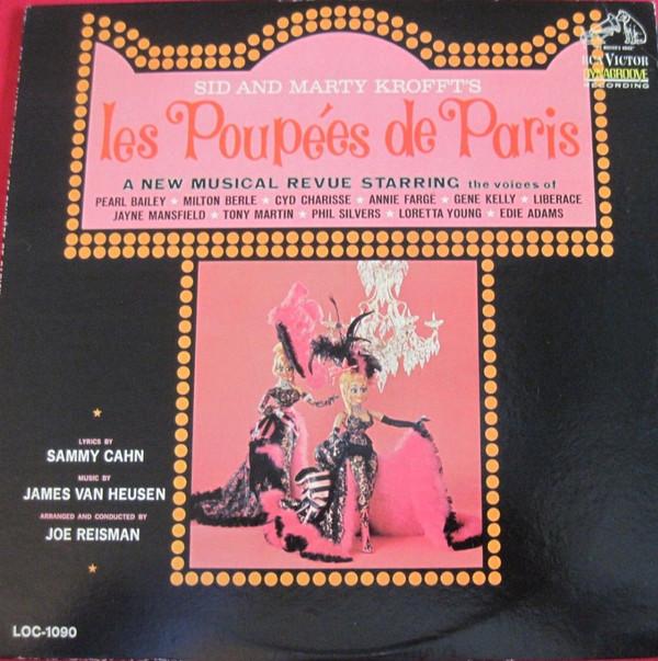 LP Record SID & MARTY KROFFT - Les Poupes De Paris LOC1090 RCA Victor 1964 US Soundtracks & Musicals Used
LP Record SID & MARTY KROFFT - Les Poupes De Paris LOC1090 RCA Victor 1964 US Soundtracks & Musicals Used