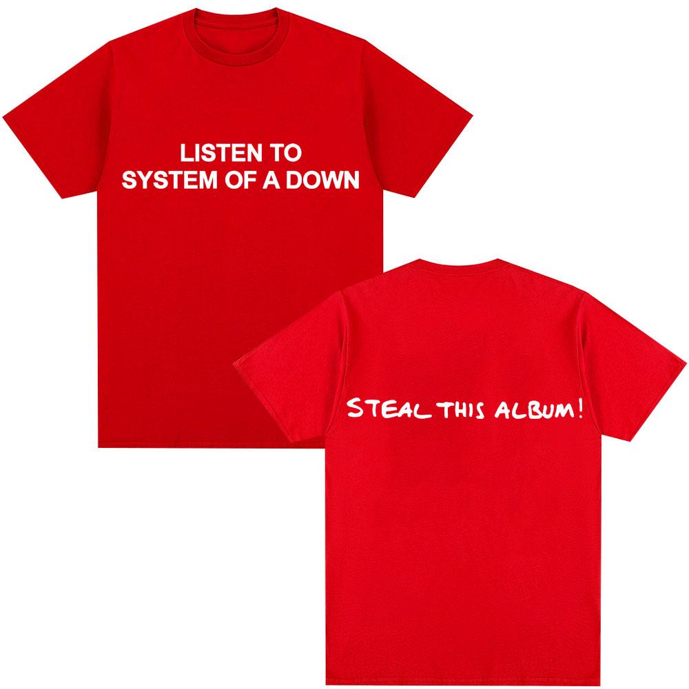 Rock Band System of A Down Steal This Album T Shirt Men Women Punk Gothic Metal Vintage T Shirts Oversized Soft Cotton T-shirt S
Rock Band System of A Down Steal This Album T Shirt Men Women Punk Gothic Metal Vintage T Shirts Oversized Soft Cotton T-shirt S