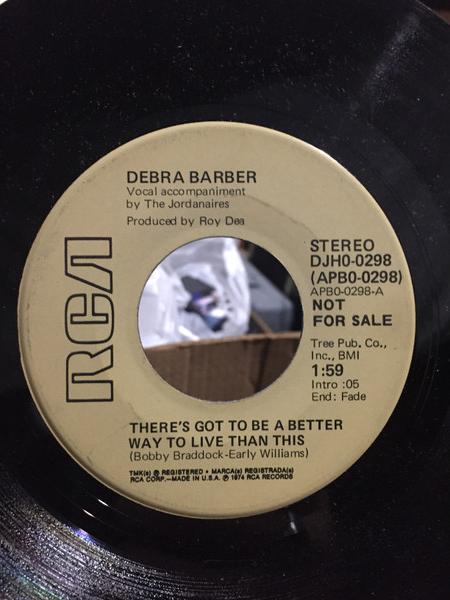 7inch Record DEBRA BARBER - There s Got To Be A Better Way To l DJH00298 RCA US Rock Used
7inch Record DEBRA BARBER - There s Got To Be A Better Way To l DJH00298 RCA US Rock Used