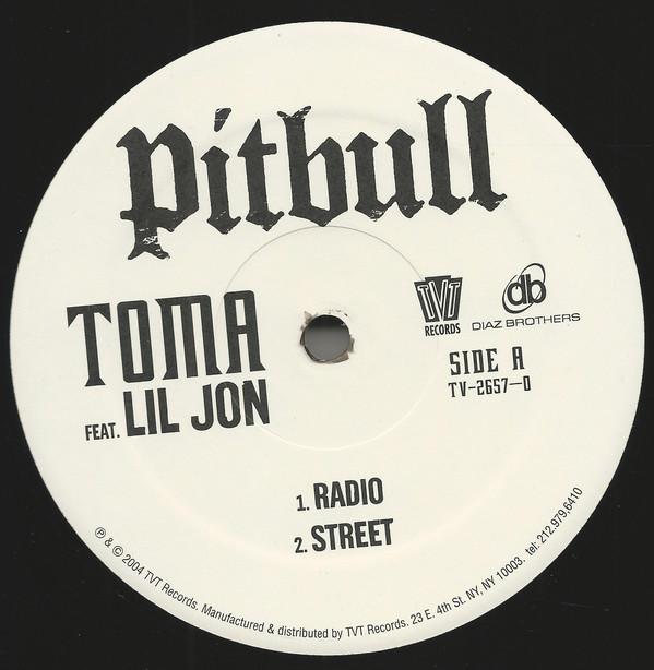 12inch Record PITBULL, LIL JON - Toma TV26570 TVT Records 2004 US Rap & Hip-Hop/R&B Used
12inch Record PITBULL, LIL JON - Toma TV26570 TVT Records 2004 US Rap & Hip-Hop/R&B Used