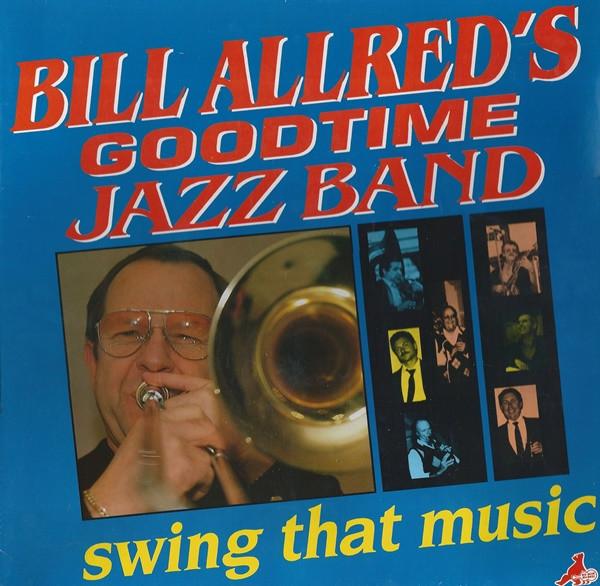 LP Record BILL ALLRED S GOODTIME JAZZ BAND - Swing That Music BEAR31 Big Bear Record 1990 UK Jazz Used
LP Record BILL ALLRED S GOODTIME JAZZ BAND - Swing That Music BEAR31 Big Bear Record 1990 UK Jazz Used