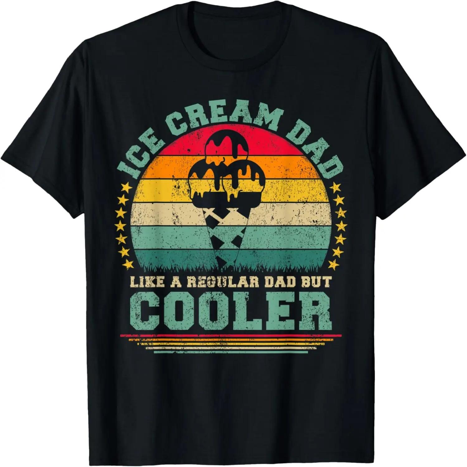 Mens Ice Cream Dad Like A Regular Dad But Cooler Father s Day T-Shirt XXXXXL
Mens Ice Cream Dad Like A Regular Dad But Cooler Father s Day T-Shirt XXXXXL