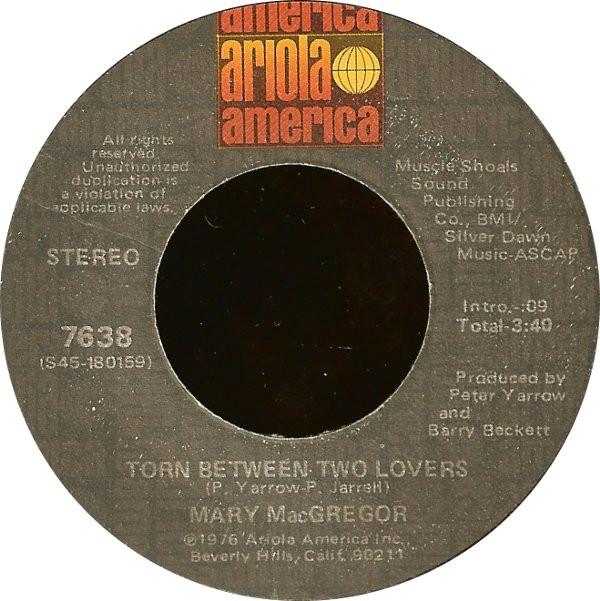 7inch Record MARY MACGREGOR Torn Between Two Lovers S45180159 1976 US Rock Used
7inch Record MARY MACGREGOR Torn Between Two Lovers S45180159 1976 US Rock Used