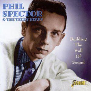 CD PHIL SPECTOR & THE TEDDY BEARS - Building the Wall of Sound JASCD582 Jasmine Records 2010 US ObiRock Used
CD PHIL SPECTOR & THE TEDDY BEARS - Building the Wall of Sound JASCD582 Jasmine Records 2010 US ObiRock Used