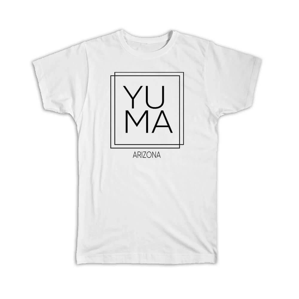 Gift T-Shirt : YUMA Arizona Square Modern Minimalist Font S
Gift T-Shirt : YUMA Arizona Square Modern Minimalist Font S