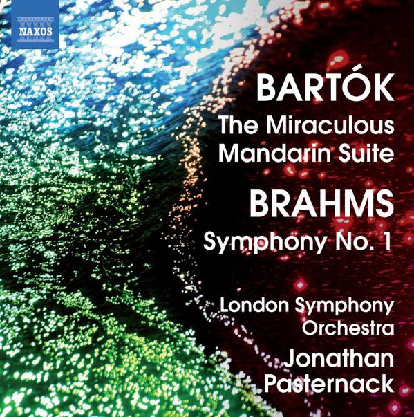 CD BARTÓK, BRAHMS, LONDON SYMPHONY ORC - The Miraculous Mandarin Suite / Sym 8572448 Naxos 2011 US Classical Used
CD BARTÓK, BRAHMS, LONDON SYMPHONY ORC - The Miraculous Mandarin Suite / Sym 8572448 Naxos 2011 US Classical Used