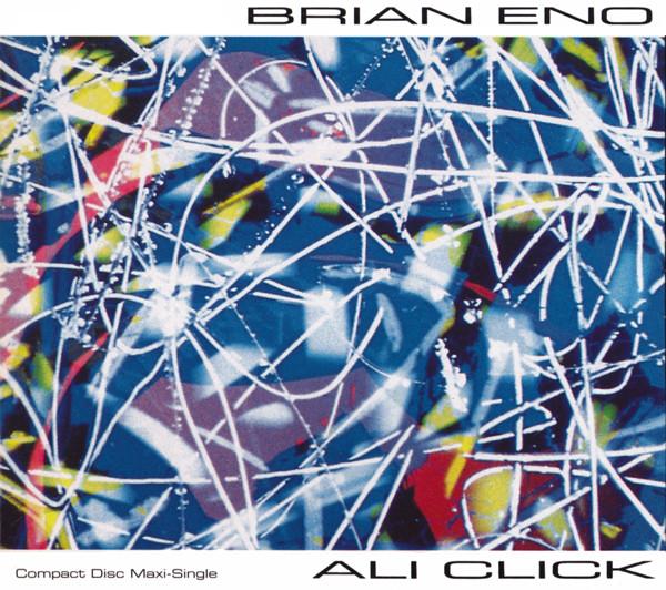 CD BRIAN ENO Ali Click 9406502 Opal 1992 US Dance Electronica Used
CD BRIAN ENO Ali Click 9406502 Opal 1992 US Dance Electronica Used