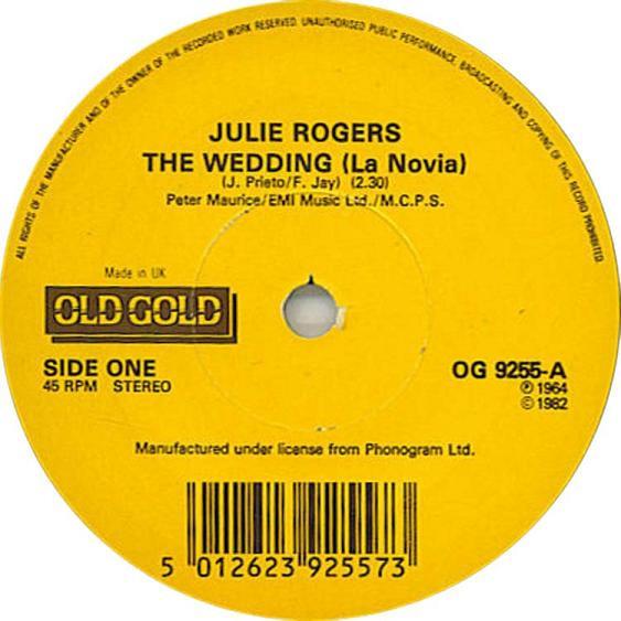 7inch Record JULIE ROGERS STUART GILLIES The Wedding La Novia Amanda OG9255 Old Gold 1973 UK Pop Used
7inch Record JULIE ROGERS STUART GILLIES The Wedding La Novia Amanda OG9255 Old Gold 1973 UK Pop Used