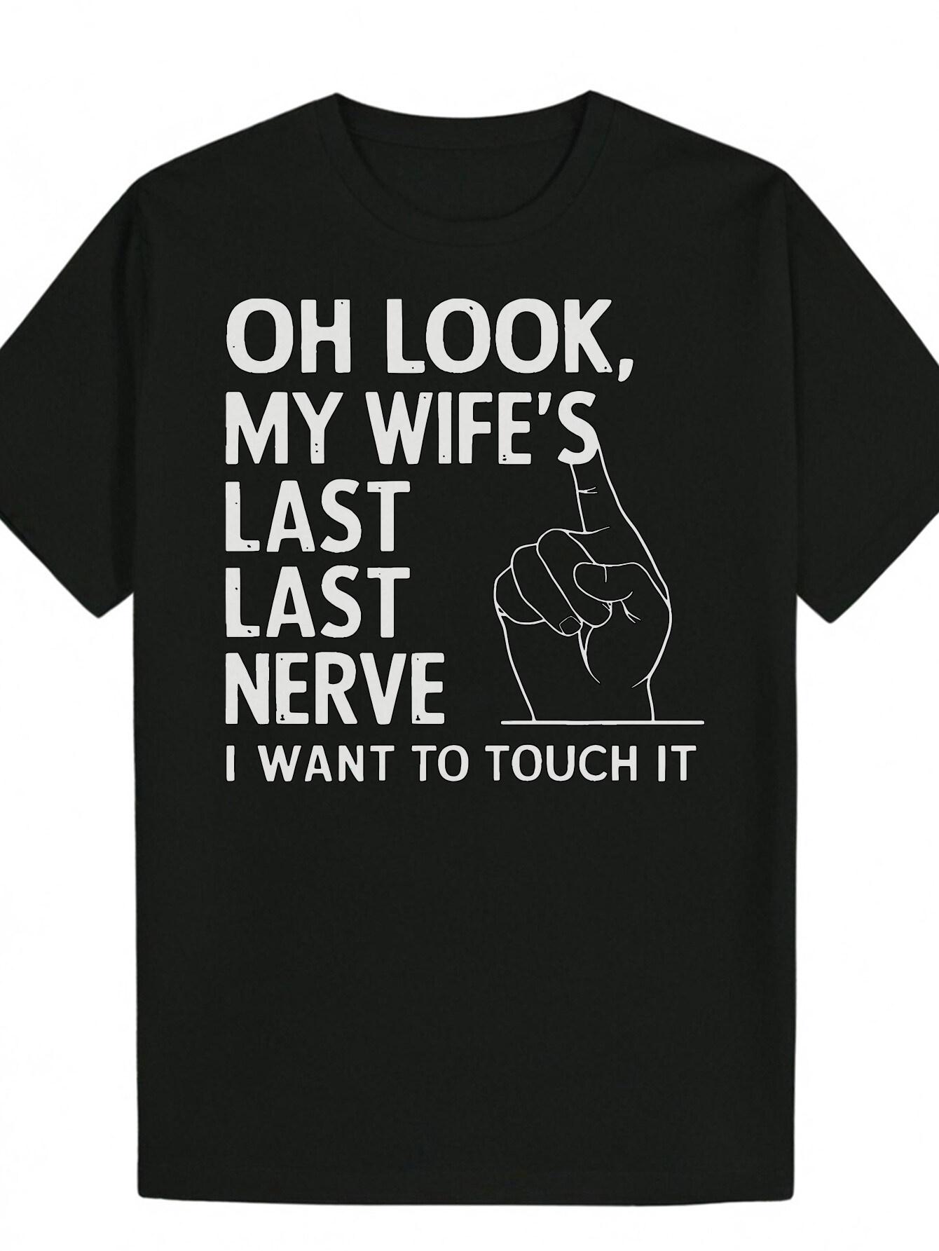 Humorous My Wife S Last Nerve Graphic T-shirt - Black Casual Polyester Tee with Bold White Text & Fist Illustration S
Humorous My Wife S Last Nerve Graphic T-shirt - Black Casual Polyester Tee with Bold White Text & Fist Illustration S