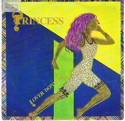 7inch Record PRINCESS - Lover Don t Go OUC1 Touch Tone Reco 1989 UK Dance & Electronica Used
7inch Record PRINCESS - Lover Don t Go OUC1 Touch Tone Reco 1989 UK Dance & Electronica Used