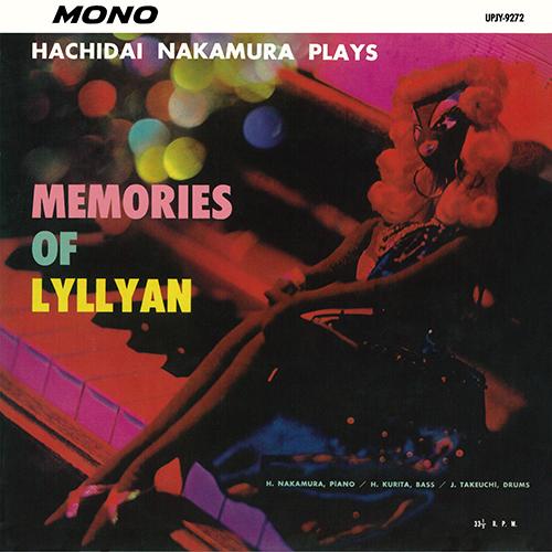 LP Record HACHIDAI NAKAMURA Memories Of Lyllyan UPJY9272 UNIVERSAL MUSI 2023 Japan Jazz
LP Record HACHIDAI NAKAMURA Memories Of Lyllyan UPJY9272 UNIVERSAL MUSI 2023 Japan Jazz