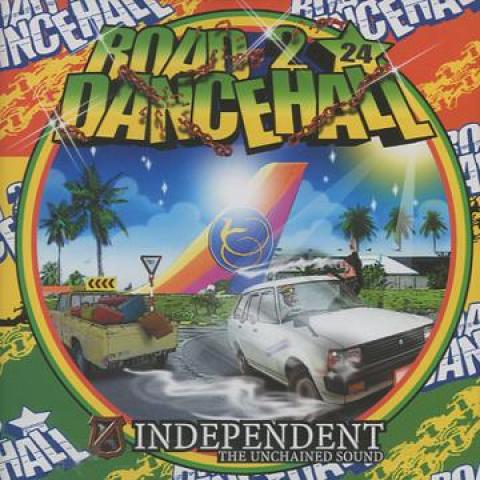 Mix CD INDEPENDENT SOUND Road To Dancehall 24 INDE024 Independent Sou 2011 Japan Japanese Club Dance
Mix CD INDEPENDENT SOUND Road To Dancehall 24 INDE024 Independent Sou 2011 Japan Japanese Club Dance
