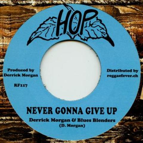 7inch Record DERRICK MORGAN, BLUES BLENDERS / FA - Never Gonna Give Up / Rock A Boogie RF117 Hop/Reggae Feve 1968 Jamaica Reggae, Ska & Dub Used
7inch Record DERRICK MORGAN, BLUES BLENDERS / FA - Never Gonna Give Up / Rock A Boogie RF117 Hop/Reggae Feve 1968 Jamaica Reggae, Ska & Dub Used
