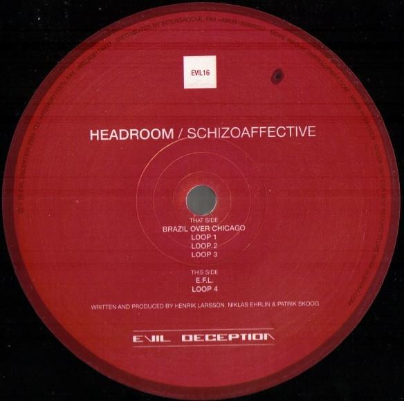 12inch Record HEADROOM - Schizoaffective EVIL16 Evil Deception 2004 Sweden Dance & Electronica Used
12inch Record HEADROOM - Schizoaffective EVIL16 Evil Deception 2004 Sweden Dance & Electronica Used