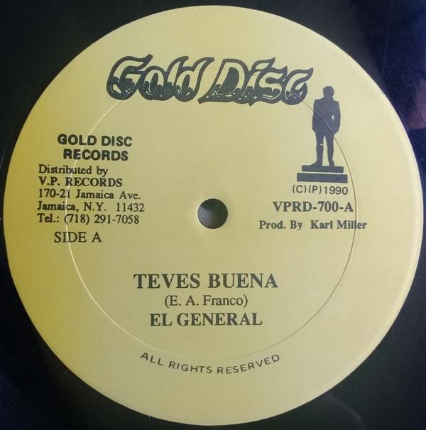 12inch Record EL GENERAL - Teves Buena VPRD700 Gold Disc 1990 US Rap & Hip-Hop/R&B Used
12inch Record EL GENERAL - Teves Buena VPRD700 Gold Disc 1990 US Rap & Hip-Hop/R&B Used