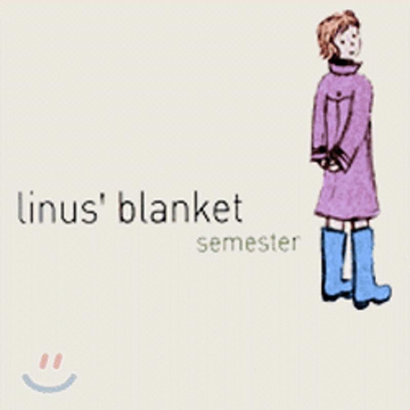 Linus Blanket - Semester (EP / Repackage) 
Linus Blanket - Semester (EP / Repackage)