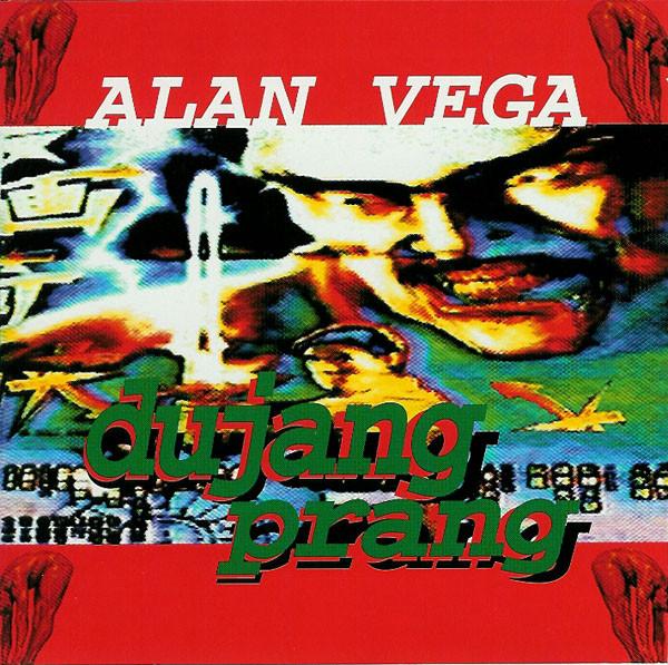 CD ALAN VEGA - Dujang Prang 213CD008 2.13.61 Records 1996 UK Dance & Electronica Used
CD ALAN VEGA - Dujang Prang 213CD008 2.13.61 Records 1996 UK Dance & Electronica Used