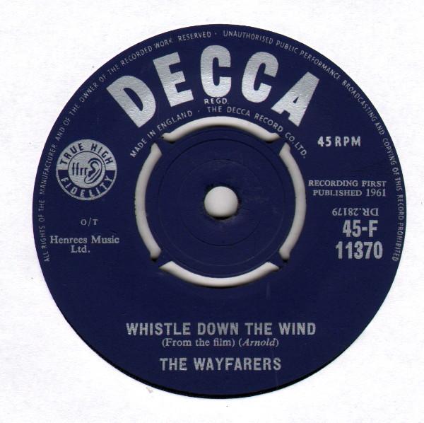 7-дюймовая пластинка WAYFARERS Whistle Down The Wind 45F11370 Decca 1961 UK Поп Б/у
7-дюймовая пластинка WAYFARERS Whistle Down The Wind 45F11370 Decca 1961 UK Поп Б/у