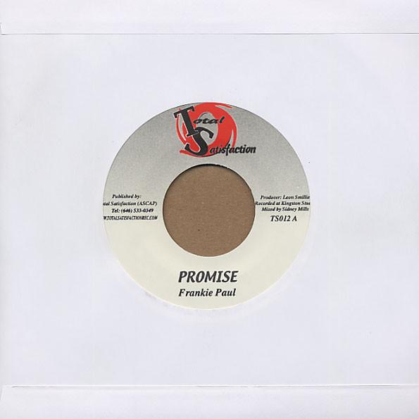 7inch Record FRANKIE PAUL - Promise TS012 Total Satisfact 2005 Jamaica Reggae, Ska & Dub Used
7inch Record FRANKIE PAUL - Promise TS012 Total Satisfact 2005 Jamaica Reggae, Ska & Dub Used