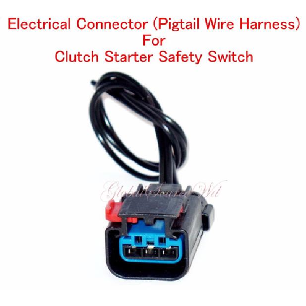 Electrical Pigtail Wire Harness Connector of Clutch Starter Safety Switch NS565
Electrical Pigtail Wire Harness Connector of Clutch Starter Safety Switch NS565