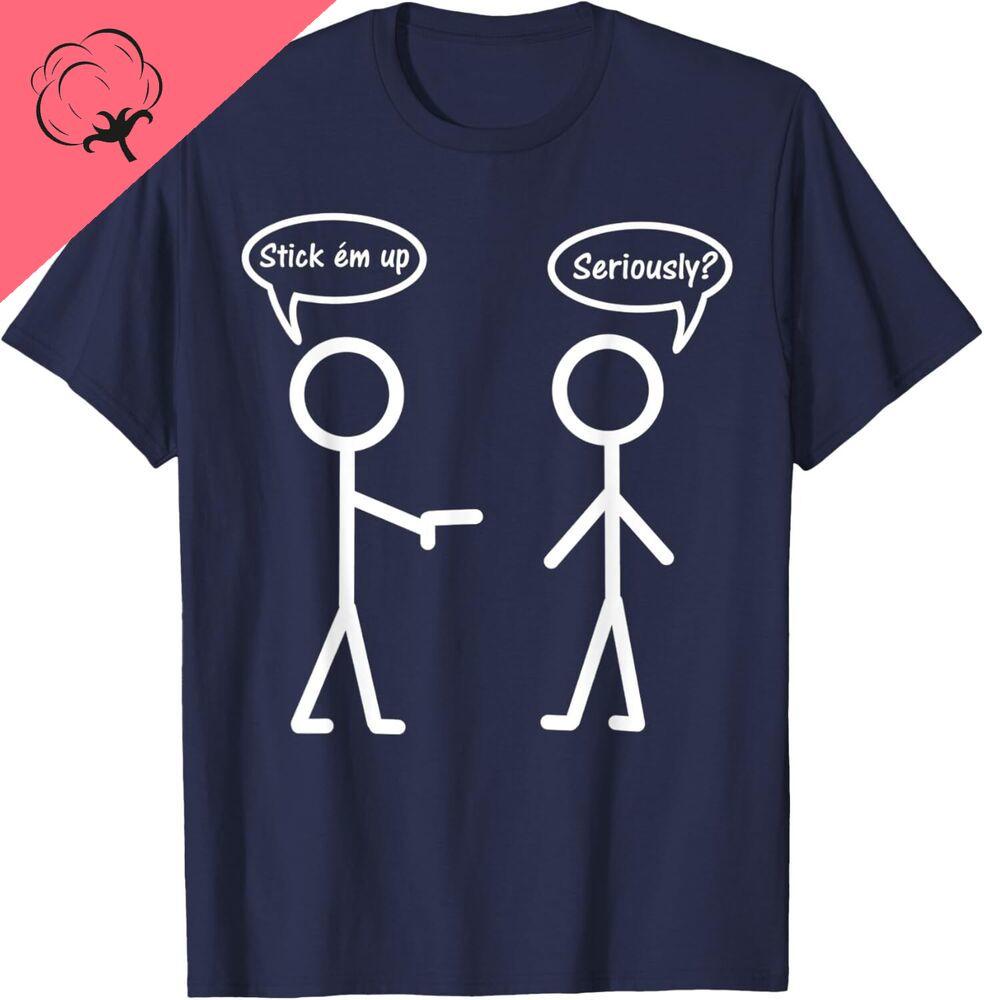 Hot Sale Unisex Women T Shirt Casual Funny Stick Figure Stick em Up Ironic Pun Graphic T Shirts New Camisa Crewneck Streetwear 4XL
Hot Sale Unisex Women T Shirt Casual Funny Stick Figure Stick em Up Ironic Pun Graphic T Shirts New Camisa Crewneck Streetwear 4XL