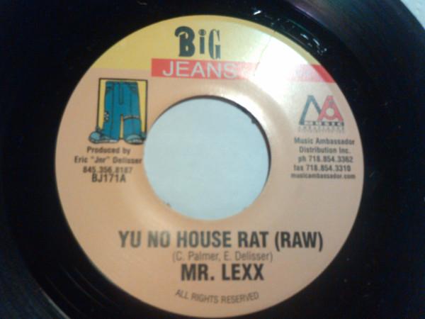 7inch Record MR. LEXX - Yu No House Rat BJ171 Big Jeans Recor 2006 Jamaica Reggae, Ska & Dub Used
7inch Record MR. LEXX - Yu No House Rat BJ171 Big Jeans Recor 2006 Jamaica Reggae, Ska & Dub Used
