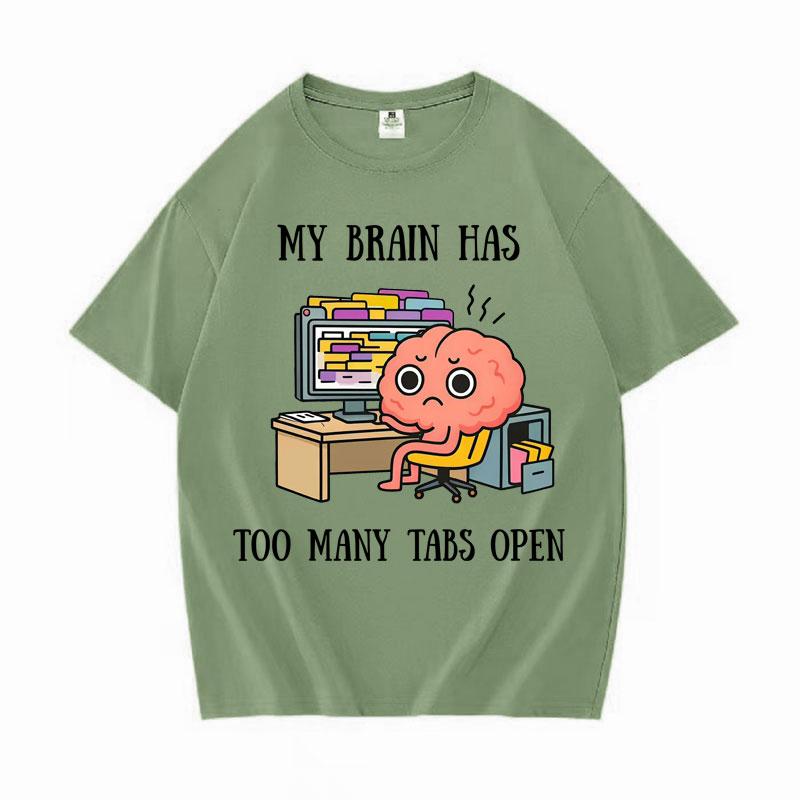 My Brain Has Too Unisexy Tabs Open Women Cotton Aesthetic Teenagers Short Sleeve T-Shirt Daily Crewneck Casual Loose Tee Streetwear 4XL
My Brain Has Too Unisexy Tabs Open Women Cotton Aesthetic Teenagers Short Sleeve T-Shirt Daily Crewneck Casual Loose Tee Streetwear 4XL