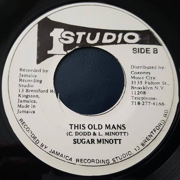 7inch Record SUGAR MINOTT / SUGAR MINOTT & THE S - This Old Mans / This Old Man Versio NONE Studio One Jamaica Reggae, Ska & Dub Used
7inch Record SUGAR MINOTT / SUGAR MINOTT & THE S - This Old Mans / This Old Man Versio NONE Studio One Jamaica Reggae, Ska & Dub Used