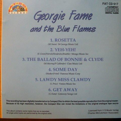 CD GEORGIE FAME BLUE FLAMES Georgie Fame The Blue Flames FATCD617 Fat Boy 1994 UK Jazz Used
CD GEORGIE FAME BLUE FLAMES Georgie Fame The Blue Flames FATCD617 Fat Boy 1994 UK Jazz Used