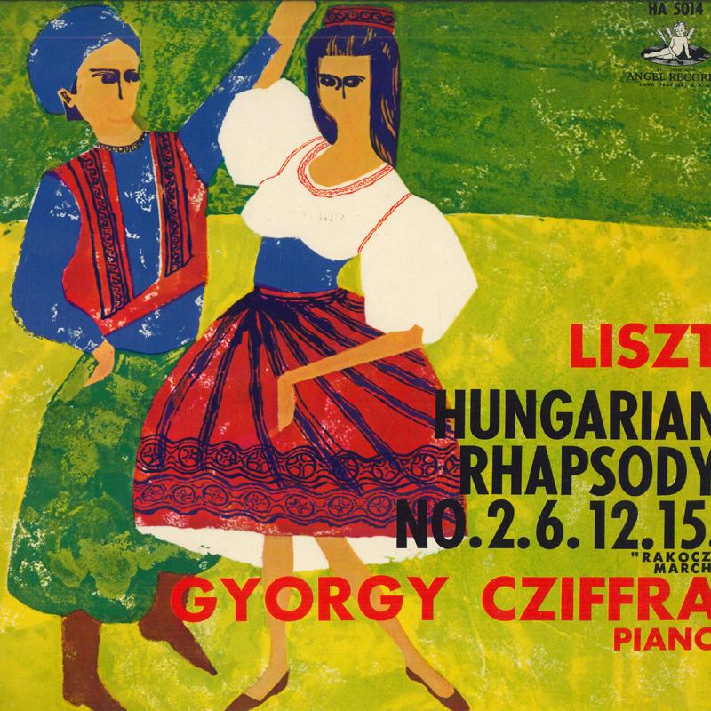 LP Record GYORGY CZIFFRA - Liszt: Hungarian Rhapsody Nos. 2, 6 HA5014 ANGEL Japan Classical Used
LP Record GYORGY CZIFFRA - Liszt: Hungarian Rhapsody Nos. 2, 6 HA5014 ANGEL Japan Classical Used