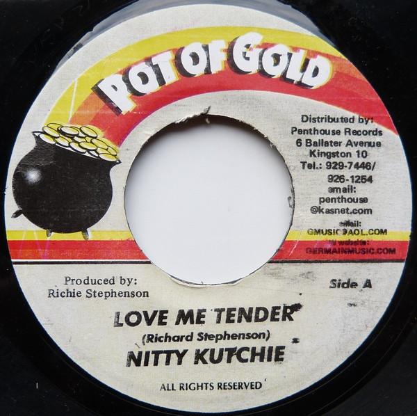 7inch Record NITTY KUTCHIE / YANKEE B. - Love Me Tender / Getting Loose NONE Pot Of Gold 1999 Jamaica Reggae, Ska & Dub Used
7inch Record NITTY KUTCHIE / YANKEE B. - Love Me Tender / Getting Loose NONE Pot Of Gold 1999 Jamaica Reggae, Ska & Dub Used