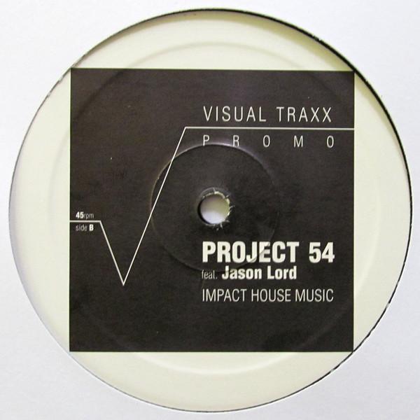 12inch Record PROJECT 54, JASON LORD - Impact House Music VSL0102 Visual Traxx Italy Dance & Electronica Used
12inch Record PROJECT 54, JASON LORD - Impact House Music VSL0102 Visual Traxx Italy Dance & Electronica Used