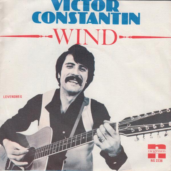 7inch Record VICTOR CONSTANTIN Wind NG2236 Negram 1977 Netherland Pop Used
7inch Record VICTOR CONSTANTIN Wind NG2236 Negram 1977 Netherland Pop Used