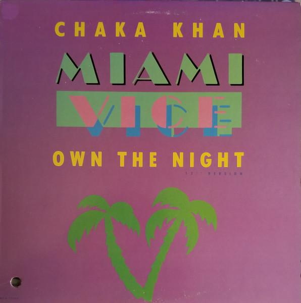 12inch Record CHAKA KHAN - Own The Night MCA23604 MCA Records 1985 Canada Dance & Electronica Used
12inch Record CHAKA KHAN - Own The Night MCA23604 MCA Records 1985 Canada Dance & Electronica Used
