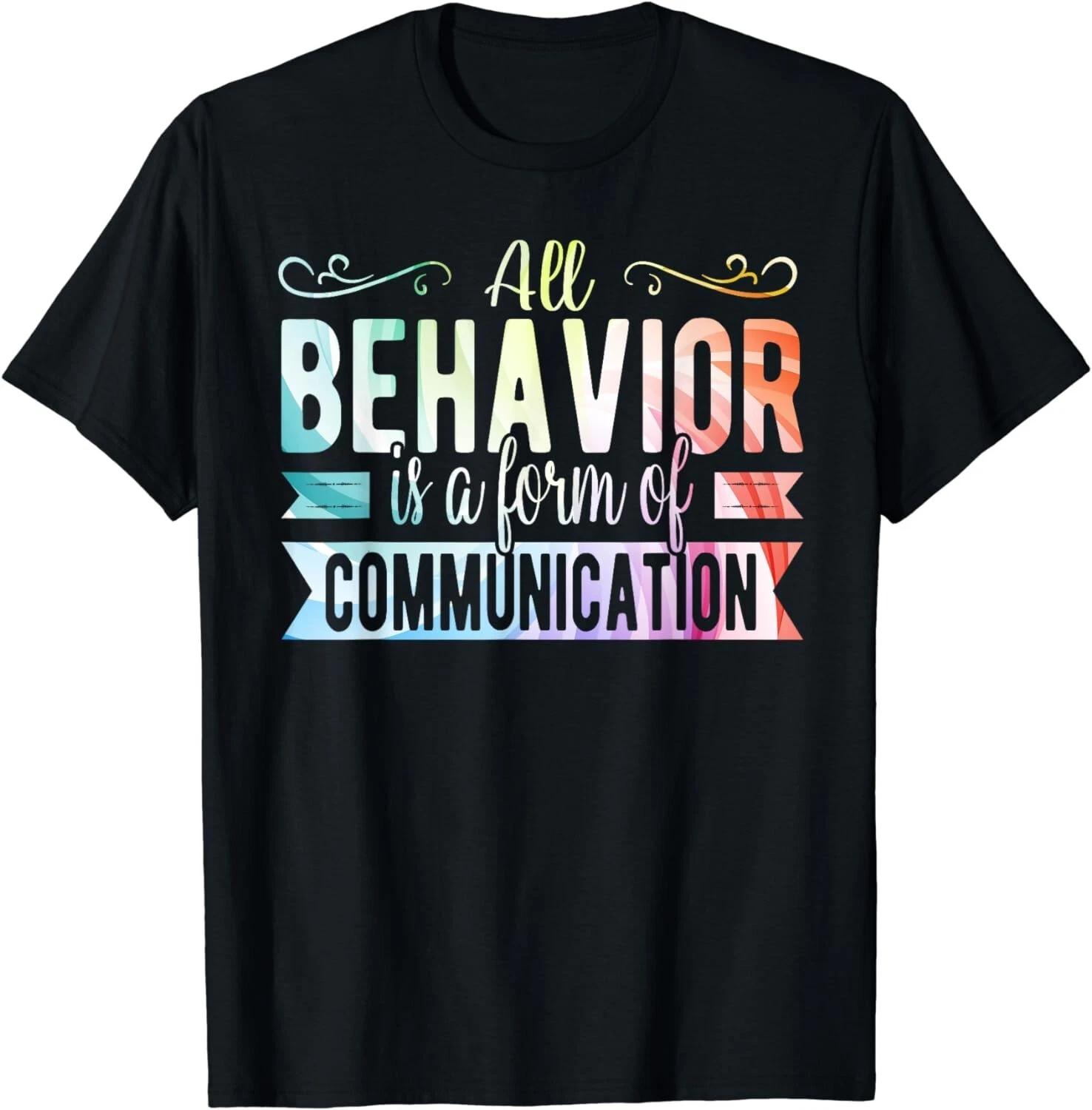 All Behavior Is A Form Of Communication Gift Unisex T-Shirt 2XL
All Behavior Is A Form Of Communication Gift Unisex T-Shirt 2XL