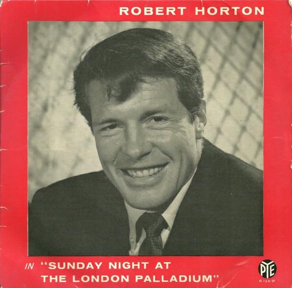 7inch Record ROBERT HORTON Sunday Night At The London Palladiu NEP24118 Pye Records 1960 UK Pop Used
7inch Record ROBERT HORTON Sunday Night At The London Palladiu NEP24118 Pye Records 1960 UK Pop Used