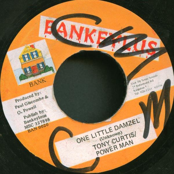 7inch Record TONY CURTIS & POWERMAN - One Little Damzel BAN0020 Bankeylus Jamaica Reggae, Ska & Dub Used
7inch Record TONY CURTIS & POWERMAN - One Little Damzel BAN0020 Bankeylus Jamaica Reggae, Ska & Dub Used