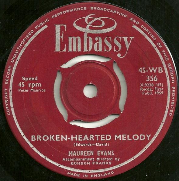 7-дюймовая пластинка MAUREEN EVANS - Broken-Hearted Melody / Plenty Good 45WB356 Embassy 1959 UK Pop Used
7-дюймовая пластинка MAUREEN EVANS - Broken-Hearted Melody / Plenty Good 45WB356 Embassy 1959 UK Pop Used