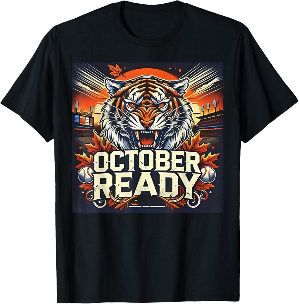 SALE October Ready Funny Shirt For Ready Tiger Unisex T-Shirt Unisex T-Shirt M
SALE October Ready Funny Shirt For Ready Tiger Unisex T-Shirt Unisex T-Shirt M