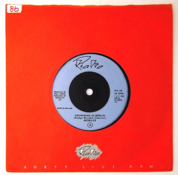 7inch Record MOBILES Drowning In Berlin RIA3A Rialto 1981 UK Dance Electronica Used
7inch Record MOBILES Drowning In Berlin RIA3A Rialto 1981 UK Dance Electronica Used