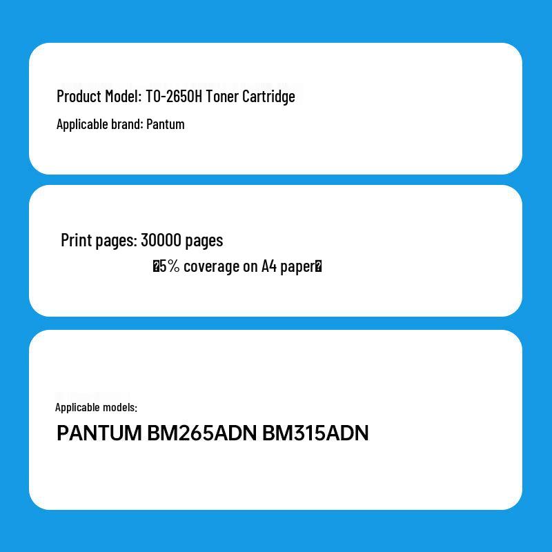 Compatible Toner Cartridge for Pantum BM265ADN/BM315ADN (Model TO-2650H)
Compatible Toner Cartridge for Pantum BM265ADN/BM315ADN (Model TO-2650H)